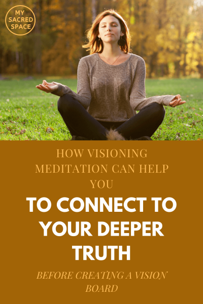 visioning meditation_before_vision_board