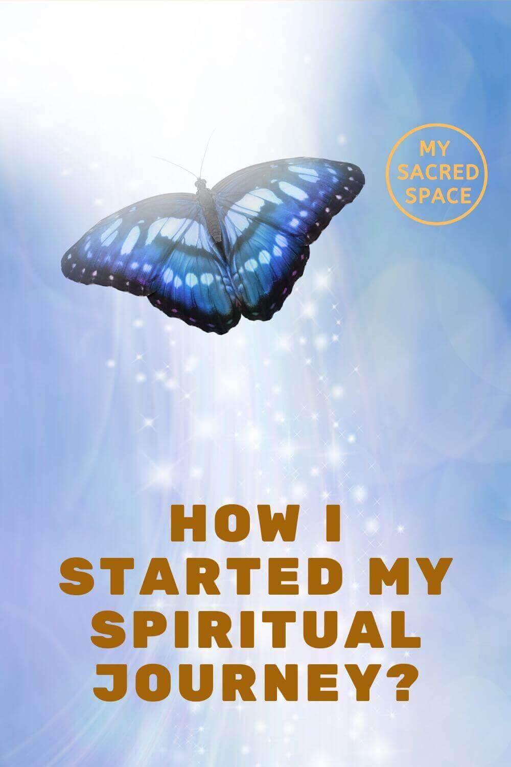 How To Begin Your Spiritual Journey? - My Sacred Space Design