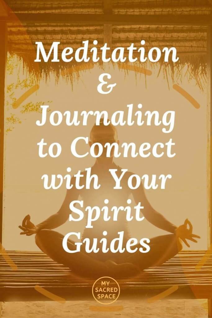 How to Connect with Your Spirit Guides - My Sacred Space Design