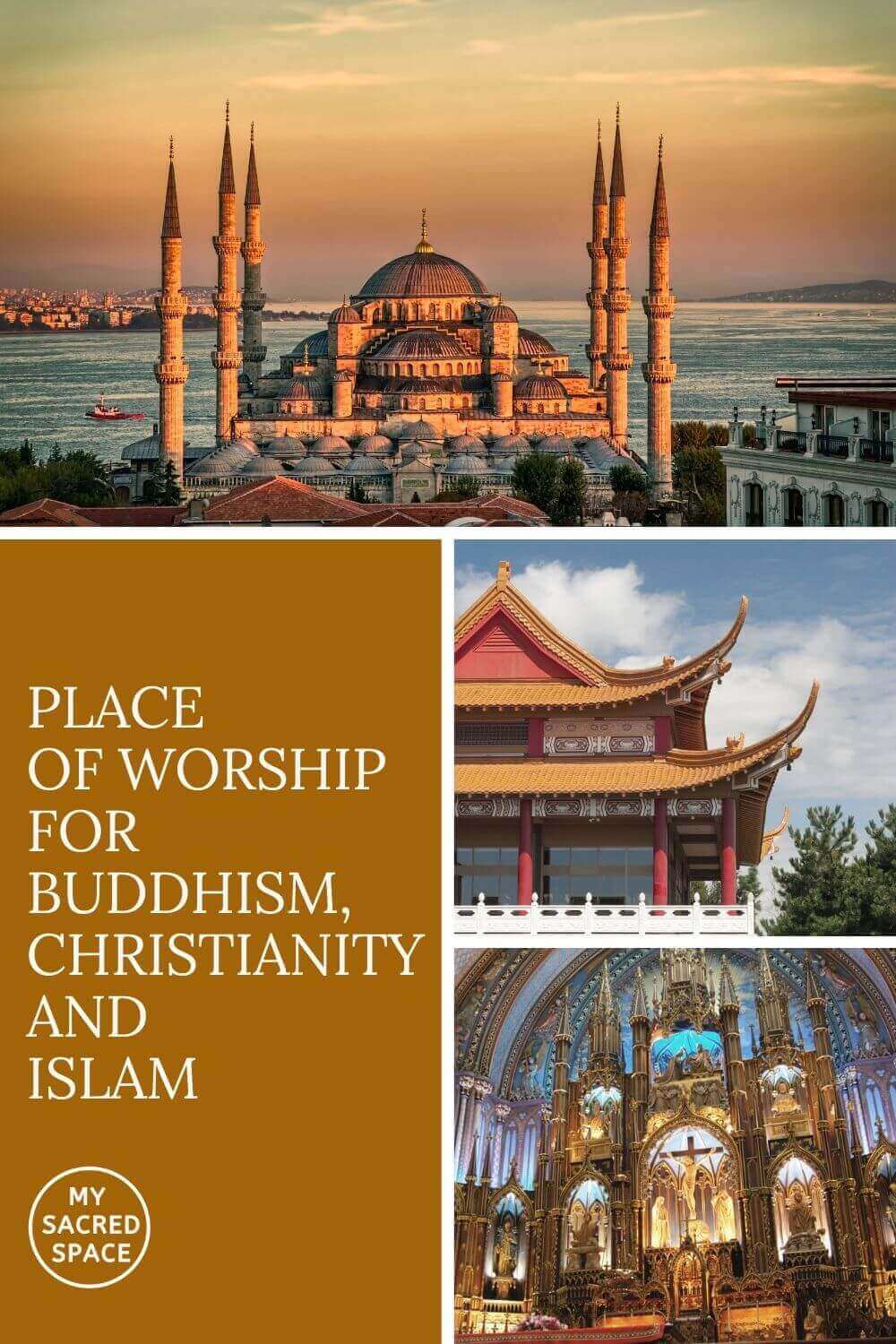 place-of-worship-for-buddhism-christianity-and-islam-my-sacred