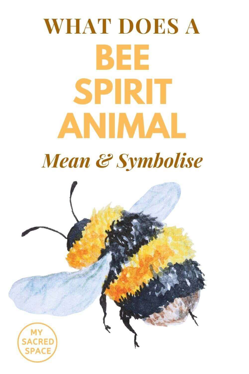 what does a bee spirit animal mean and symbolise