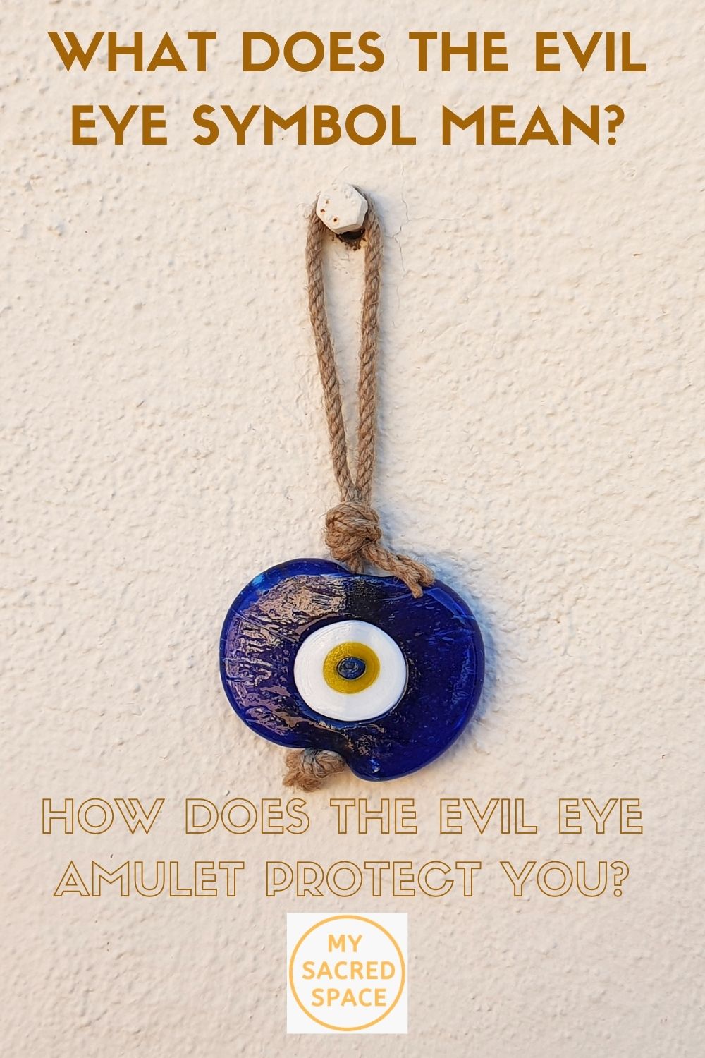 What Does The Evil Eye Symbol Mean And How Does The Evil Eye Amulet 